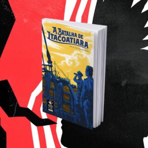 "A Batalha de Itacoatiara" - HQ